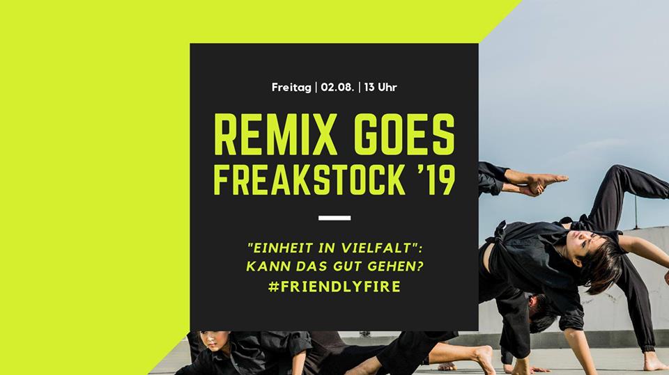 Freakstock 2019 Live Talk: Einheit in Vielfalt – Kann das gut gehen? #friendlyfire